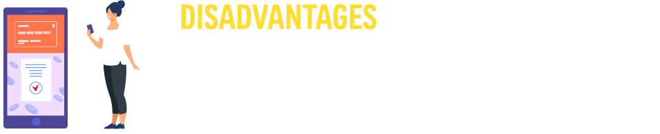disadvantages