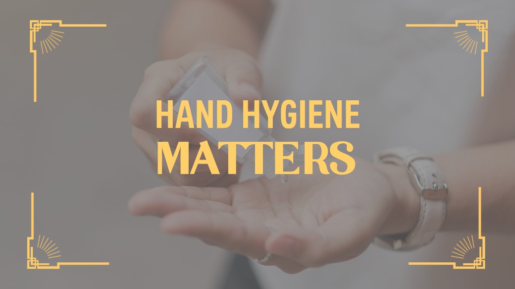 Hand Hygiene Matters 
