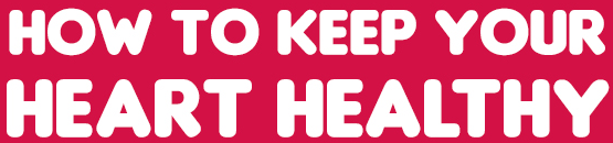 keep your heart healthy