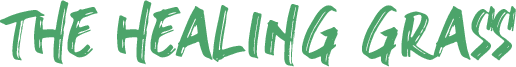 The healing grass